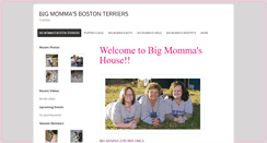 Desktop Screenshot of bigmommasbostonterriers.com